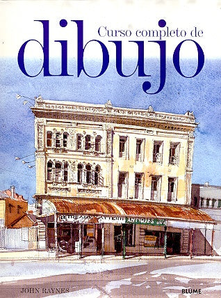 Curso Completo de Dibujo (Spanish Edition) | John Raynes