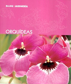 Orquideas (Blume jardineria) (Spanish Edition) | Murdoch Books