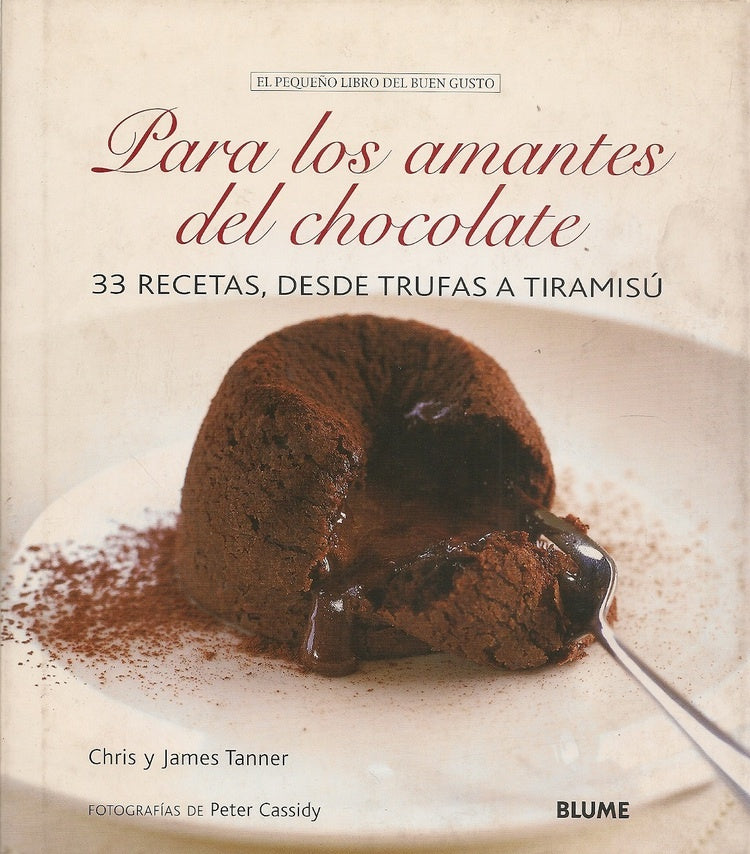 PARA LOS AMANTES DEL CHOCOLATE | CHRIS TANNER