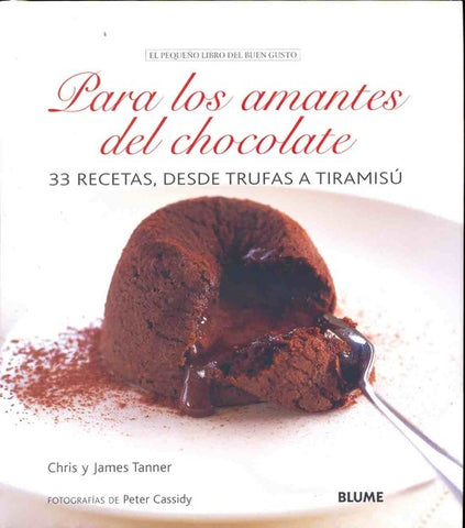 PARA LOS AMANTES DEL CHOCOLATE | CHRIS TANNER