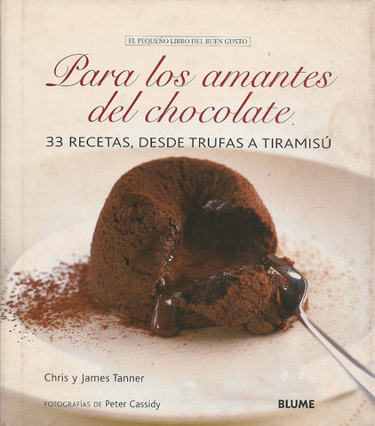PARA LOS AMANTES DEL CHOCOLATE | CHRIS TANNER