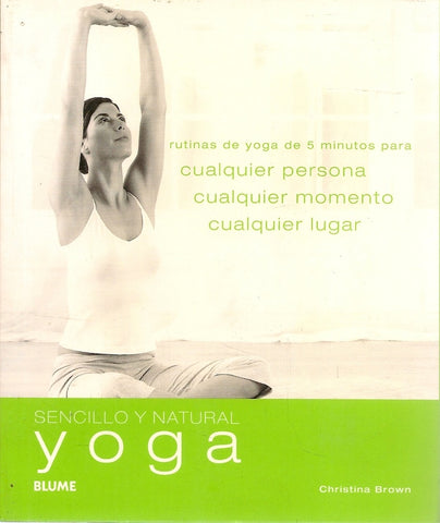 Sencillo y Natural. Yoga | Christina Brown