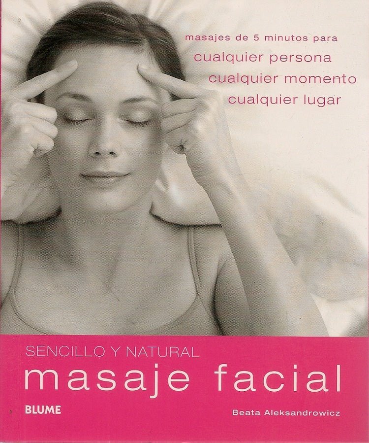 Sencillo y natural, masaje facial | Beata Aleksandrowicz