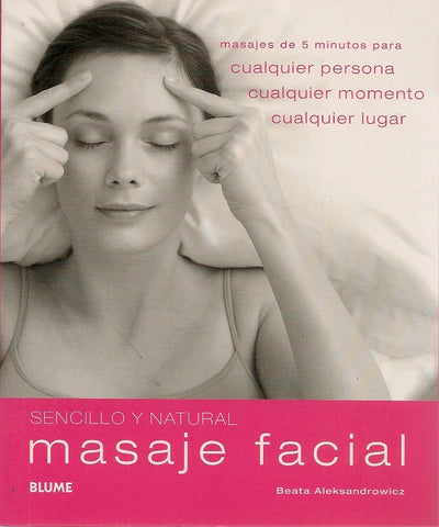 Sencillo y natural, masaje facial | Beata Aleksandrowicz