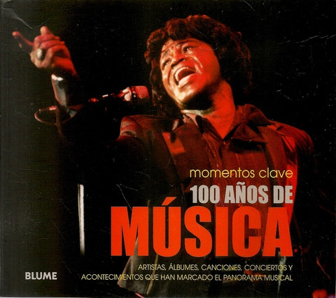 Momentos clave - 100 años de música | Vários