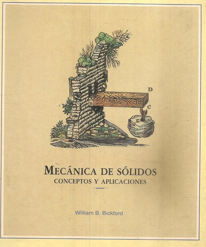 MECANICA DE SOLIDOS.. | William Bickford