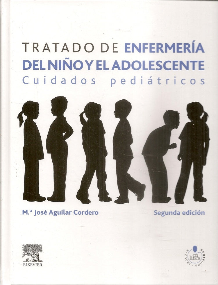 TRATADO DE ENFERMERIA DEL NIÑO Y EL ADOLESCENTE | María José Aguilar