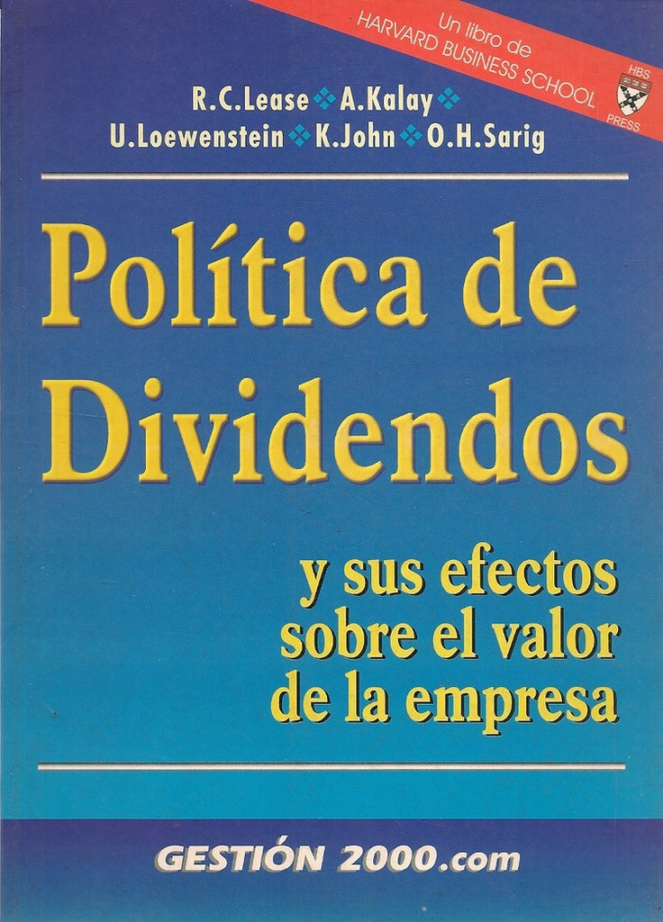 POLITICA DE DIVIDENDOS Y SUS EFECTOS SOBRE EL VALOR DE LA EMPRESA