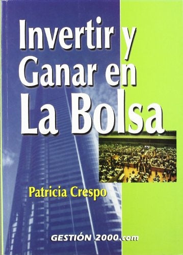 Invertir y ganar en la Bolsa | Patricia Crespo