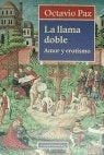 La llama doble - Amor y erotismo | Octavio Paz