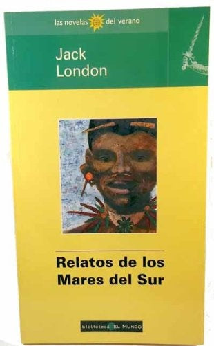 Relatos de los mares del sur | London-Capdevilla Balcells