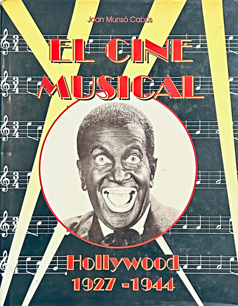 HOLLYWOOD, 1927-1944 EL CINE MUSICAL.. | JOAN  MUNSO CABUS