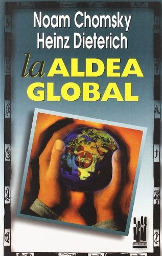 LA ALDEA GLOBAL | Noam Chomsky