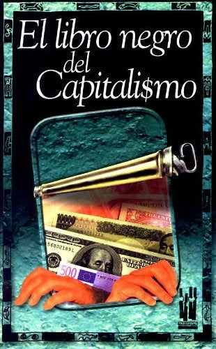El libro negro del Capitalismo