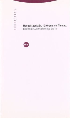 El orden y el tiempo: introducción a la obra de Antonio Gramsci | Sacristán-Domingo Curto