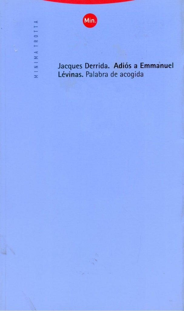 Adios a Emmanuel Levinas* | Jacques Derrida