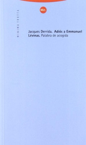 Adiós a Emmanuel Lévinas | Jacques Derrida