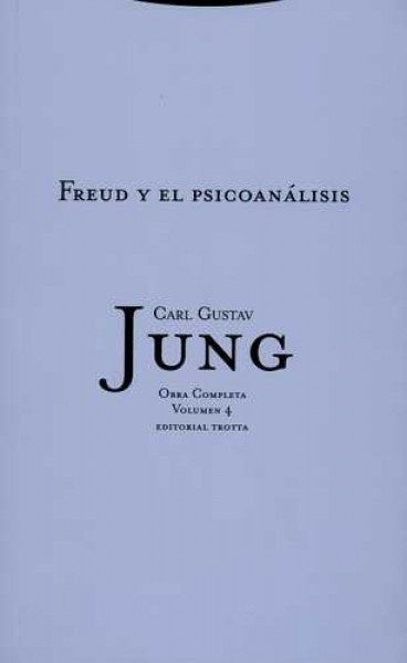 FREUD Y PSICOANALISIS VOL 04 | CARL  GUSTAV JUNG