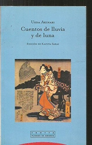 Cuentos de lluvia y de luna | Ueda Akinari