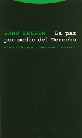 PAZ POR MEDIO DEL DERECHO, LA | HANS KELSEN