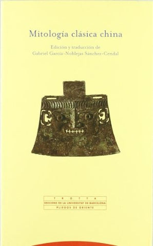 MITOLOGIA CLASICA CHINA | GABRIEL GARICA