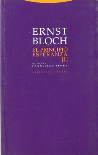 EL PRINCIPIO ESPERANZA (TOMO 1).. | Ernst Bloch