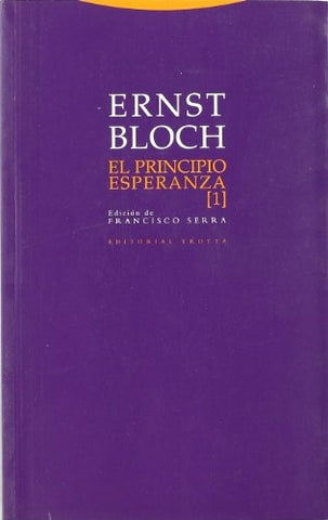 EL PRINCIPIO ESPERANZA (TOMO 1).. | Ernst Bloch