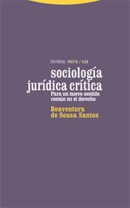 SOCIOLOGIA JURIDICA CRITICA  | Boaventura De Sousa Santos