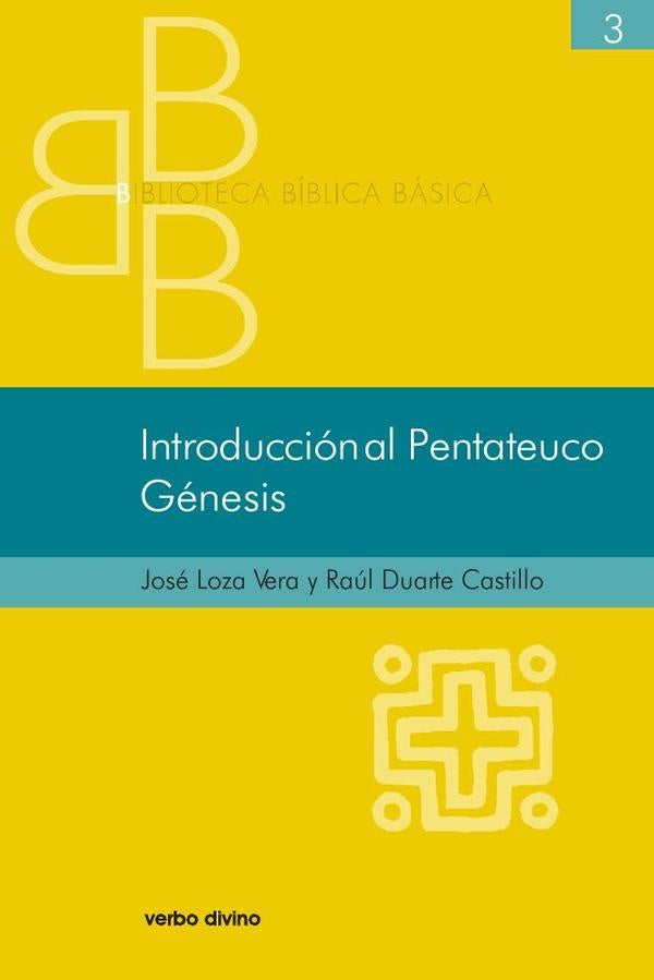 Introducción al Pentateuco. Génesis | Duarte Castillo, Loza Vera