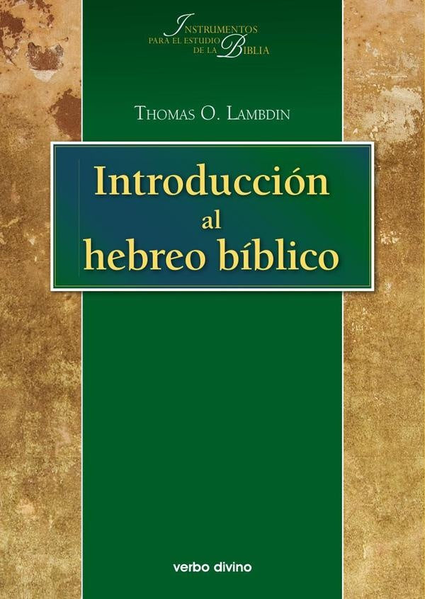Introducción al hebreo bíblico | Thomas O. Lambdin