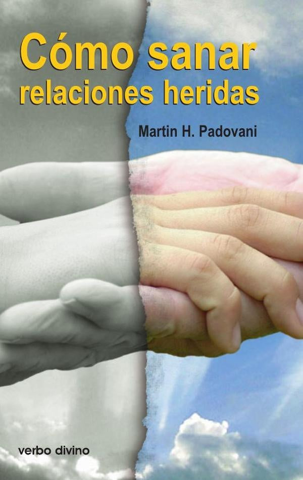 Cómo sanar relaciones heridas | Martin H. Padovani