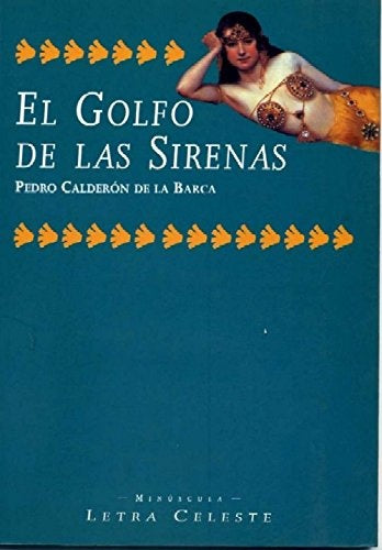 El golfo de las Sirenas | Pedro Calderón de la Barca