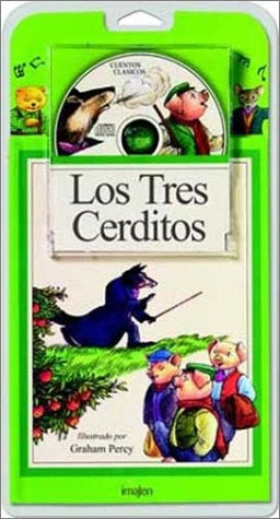 Los Tres Cerditos / The Three Little Pigs - Libro y CD (Spanish Edition)