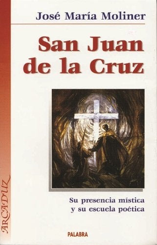 San Juan de la Cruz | María Moliner