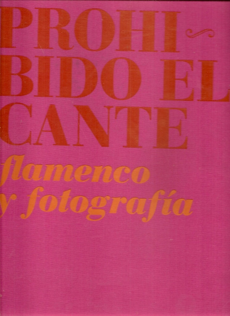Prohibido el cante *