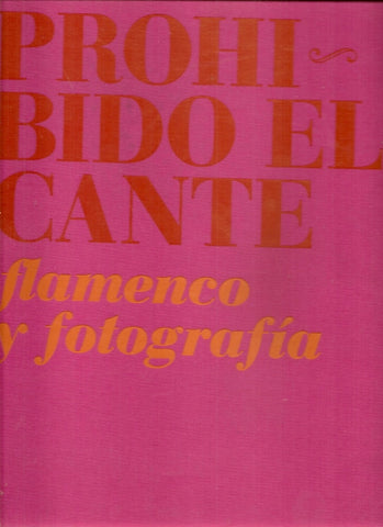 Prohibido el cante *