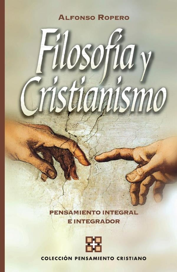 Filosofía y cristianismo | Alfonso Ropero Berzosa
