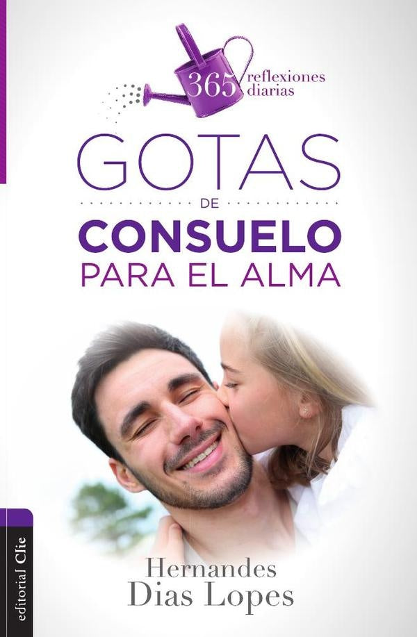 Gotas de consuelo para el alma | Hermandes Dias-Lopes