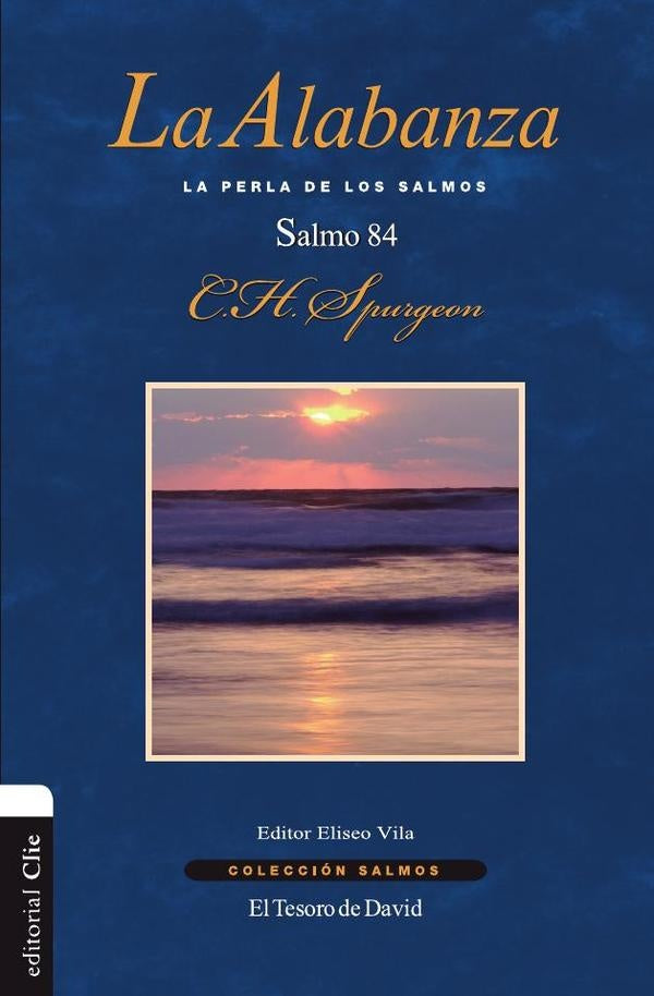 La alabanza | Charles H. Spurgeon