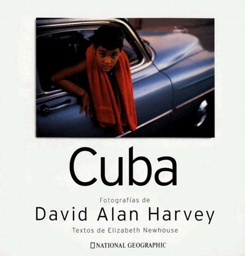 Cuba (National Geographic) (Spanish Edition) | Elizabeth Newhouse