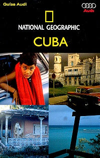 Cuba - Guias National Geographic (Spanish Edition) | NationalGeographic Society