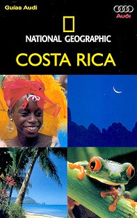 Costa Rica - Guia National Geographic (Spanish Edition) | National Geographic