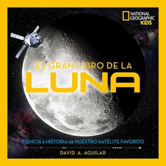 El gran libro de la luna  | David A. Aguilar