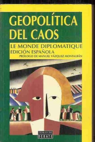 GEOPOLITICA DEL CAOS.. | MANUEL VAZQUEZ