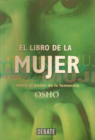 EL LIBRO DE LA MUJER.. | Osho