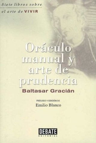 Oráculo manual y arte de prudencia | Baltasar Gracián