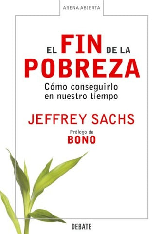 EL FIN DE LA POBREZA OFERTA | Jeffrey Sachs