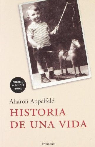 **Historia de una vida | Aharon Appelfeld
