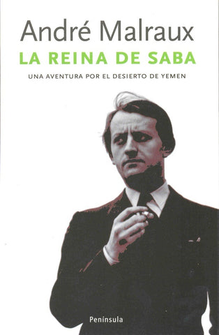LA REINA DE SABA | André Malraux