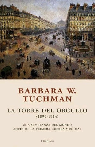 TORRE DEL ORGULLO, LA | TUCHMAN BARBARA